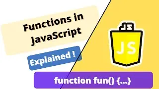 JavaScript Course : Functions in JavaScript