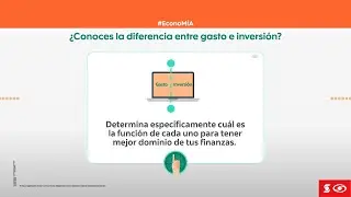 ¿Conoces la diferencia entre gasto e inversión?