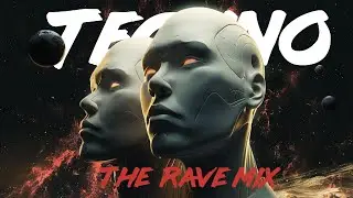 Melodic Techno & Modern Techno Rave Mix 2024