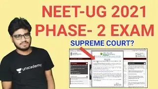 NEET 2021 Phase- 2 Exam Date? Supreme Court ने क्या बोला? 🔥🔥🔥