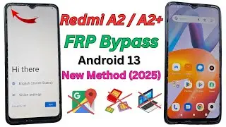 Redmi A2 / A2+ FRP Bypass | Google Account Unlock | New Method 2025 