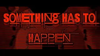 SOMETHING HAS TO HAPPEN - Whitty fnf - animation meme (TW)