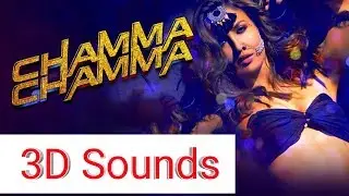 [3D Music] Chamma Chamma 3D Song | Bass Boosted Audio | Tips Music