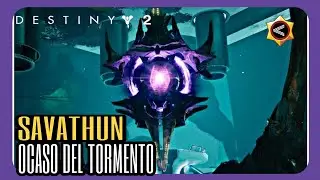 🌌Destiny 2 Savathun Ocaso del tormento 