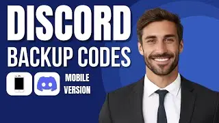 How To Get Discord Backup Codes (new method)