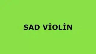 Sad Violin