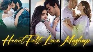 heartfelt love mashup