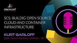 stackconf 2023 | SCS: Buildig Open Source Cloud and Container Infrastructure by Kurt Garloff