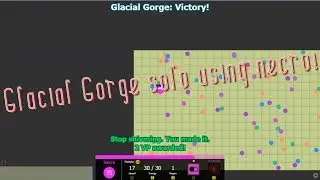 [Evades.io]Glacial Gorge solo using necro!