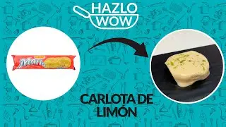 HAZLO WOW EP 05 CARLOTA DE LIMÓN #wow #cocina #foodie #cocinafacil #recetas #carlotadelimon #postres