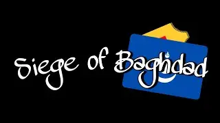 The Siege of Baghdad (1258) Mongol (Ilkhanate) Invasion of the Abbasid Caliphate, led by Hulagu Khan