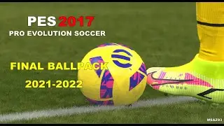 PES 2017 | FINAL BALLPACK 2020-2021