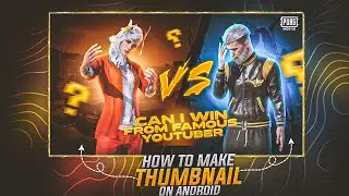 HOW TO MAKE THUMBNAIL LIKE THIS ON ANDROID|THUMBNAIL LIKE @STAR-Captain