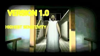 Granny Version 1.0 Full Gameplay