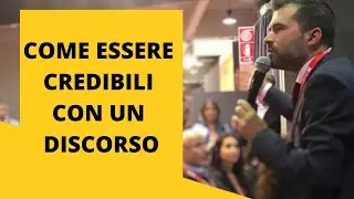 Public speaking tips: How to be credible when giving a speech