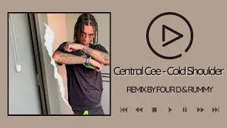 Central Cee - Cold Shoulder ( REMIX ) by. Four D & Rummy -TikTok Song -