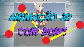 Como fazer Animação 2D com bones na Unity!