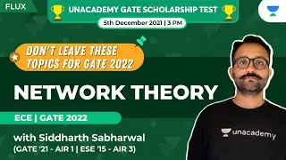 Network Theory | Don't Leave these Topics for GATE 2022 | ECE | Siddharth Sabharwal (AIR 1)