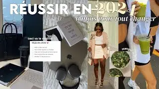 objectif 6 mois pour réussir ton année 2024 #reset #2024goals