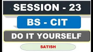 bs cit do it yourself  session  45 | CIT DO IT YOURSELF SESSION 23 HINDI | do it yourself 23 |cit