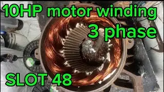 10 HP 48 slot motor winding. |Three phase motor winding|Motor winding.
