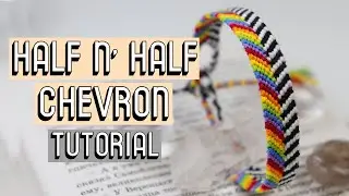 HALF N' HALF CHEVRON BRACELET TUTORIAL [CC] || Beginner Friendly