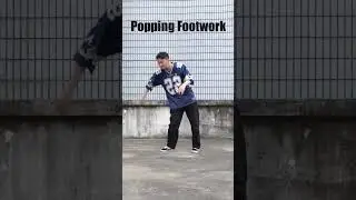 Popping Footwork Tutorial 