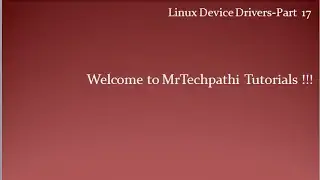 Linux Device Drivers Part 17 : Linux Linked Lists 2