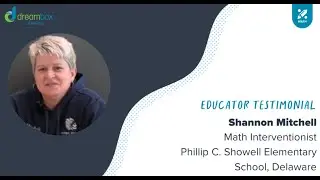 Customer Testimonial: Shannon Mitchell - Math Interventionist, DE