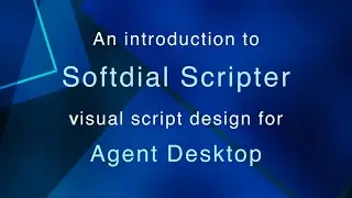 Introduction to Softdial Scripter