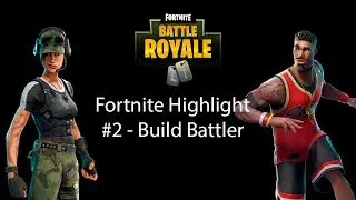 Fornite Highlight - Build Battle - rsdriko tv