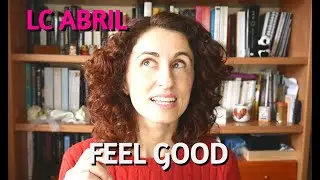 Abril feel-good | Lectura conjunta
