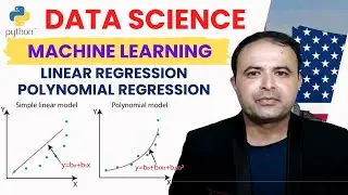 Machine Learning: Linear Regression and Polynomial Regression with Python for Data Science