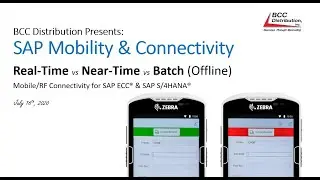 SAP Mobile Connectivity - Real Time v Near Time v Batch (Offline)