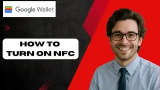 How to Turn On NFC (full guide)