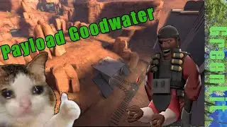 Payload Goodwater - Tf2 Gameplay