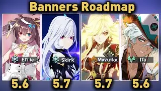 UPCOMING BANNERS FROM VERSION 5.5 TO 5.8 ROADMAP! Skirk, Xilonen, Mavuika & Reruns - Genshin Impact