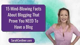 15 Mind-Blowing Facts About Blogging That Prove You NEED To Have a Blog