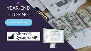 2023 Year End Close In Dynamics GP