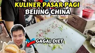 BLUSUKAN LAGI KE PASAR PAGI BEIJING  | CHINA FARMER MARKET