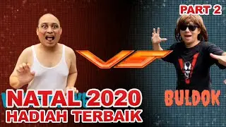 Natal 2020 - Hadiah Terbaik Ep 2