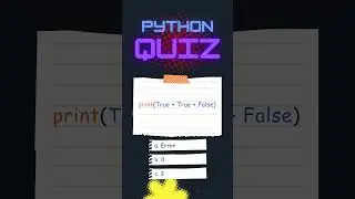 Python Boolean Trick 🤯 True + True + False = ?