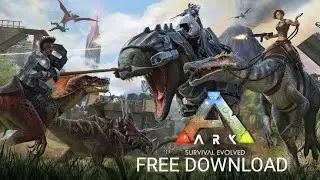 DOWNLOAD ARK:Survival Evolved (2018)