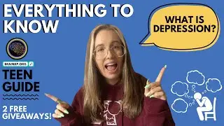 What is Depression? (Complete Teen Guide) 🧠+ 2 Free Giveaways!