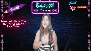 NOW THAT I HAVE YOU BY THE COMPANY LIVE COVER