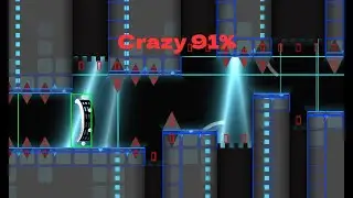 Crazy 91% |  by DavJT | Geometry Dash