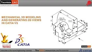 CATIA MECHANICAL 3D MODELING AND GENERATING 2D VIEWS | TecnisiaCAD Tutorials