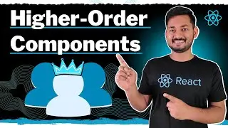 Higher-Order Components In React | The Complete React Course | Ep.50