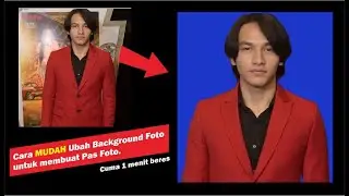 Cara Ubah Background Foto - Cara membuat Pas Foto cukup 1 menit !!!