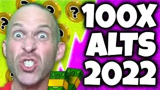 100X ALTCOINS IN 2022 TO BUY RIGHT NOW FOR EXPLOSIVE GAINS!!!!!! [galeon..]